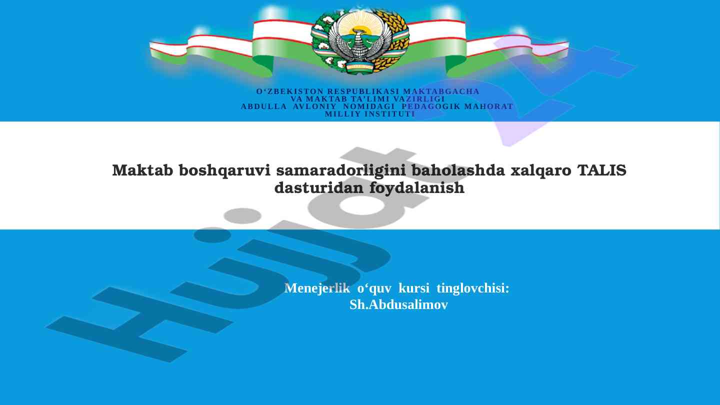 Talis dasturidan foydalanish bilan boshqaruvni baholash