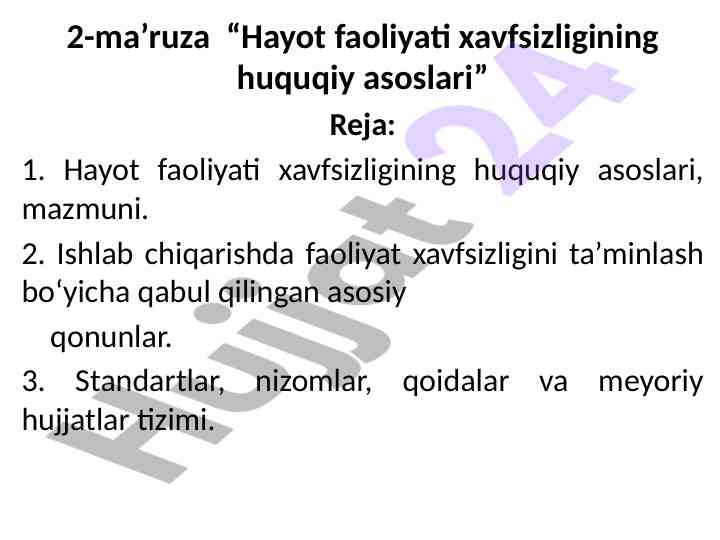 Hayot faoliyati xavfsizligining huquqiy asoslari