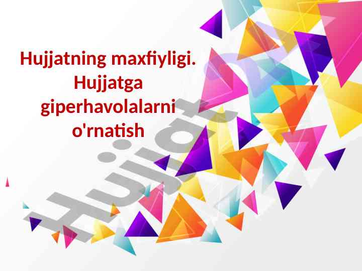 Maxfiylik va hujjatga parol o‘rnatish bo‘yicha dars