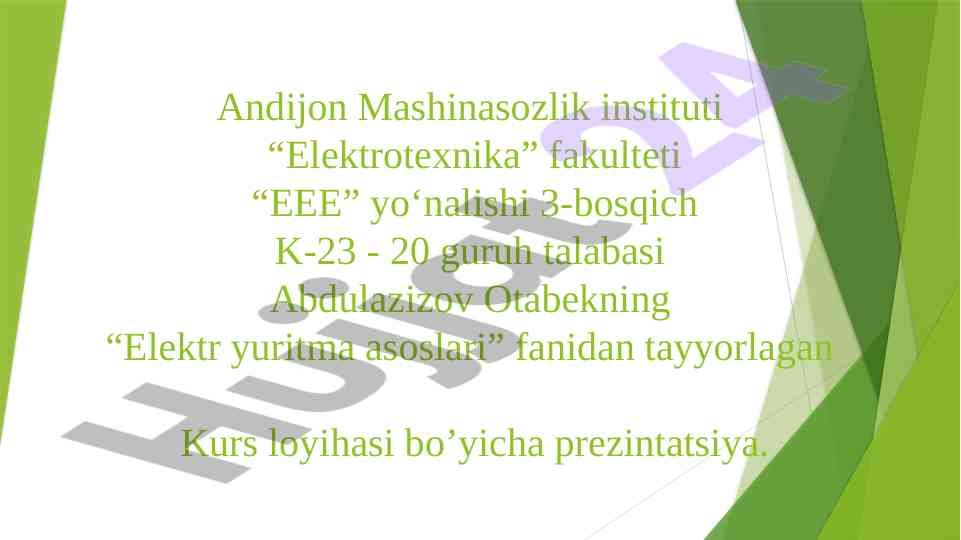 Elektr yuritma asoslari kurs loyihasi prezintatsiyasi