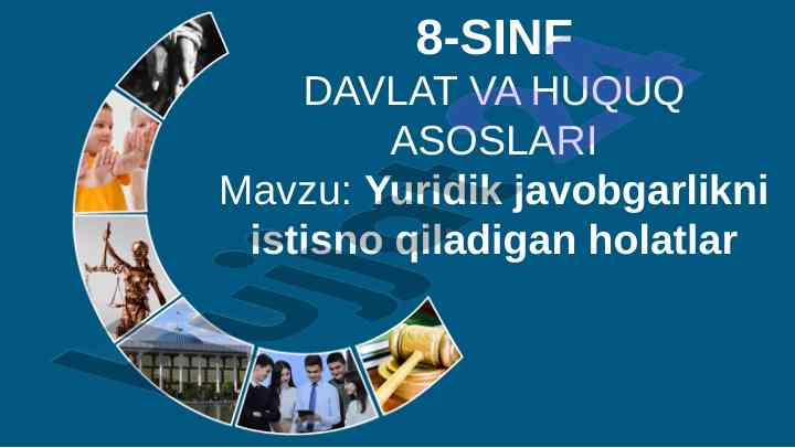 Yuridik javobgarlikni istisno qiladigan holatlar