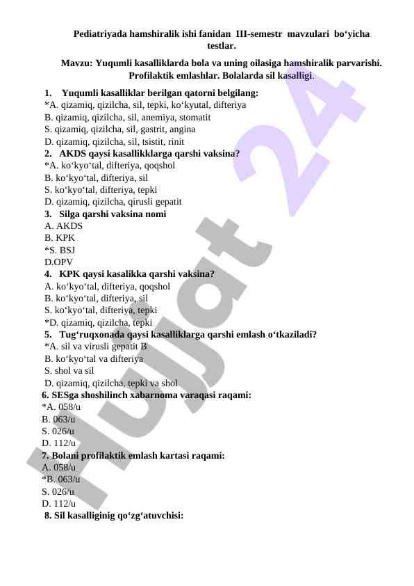 Pediatriyada hamshiralik ishidan iii-semestr testlari