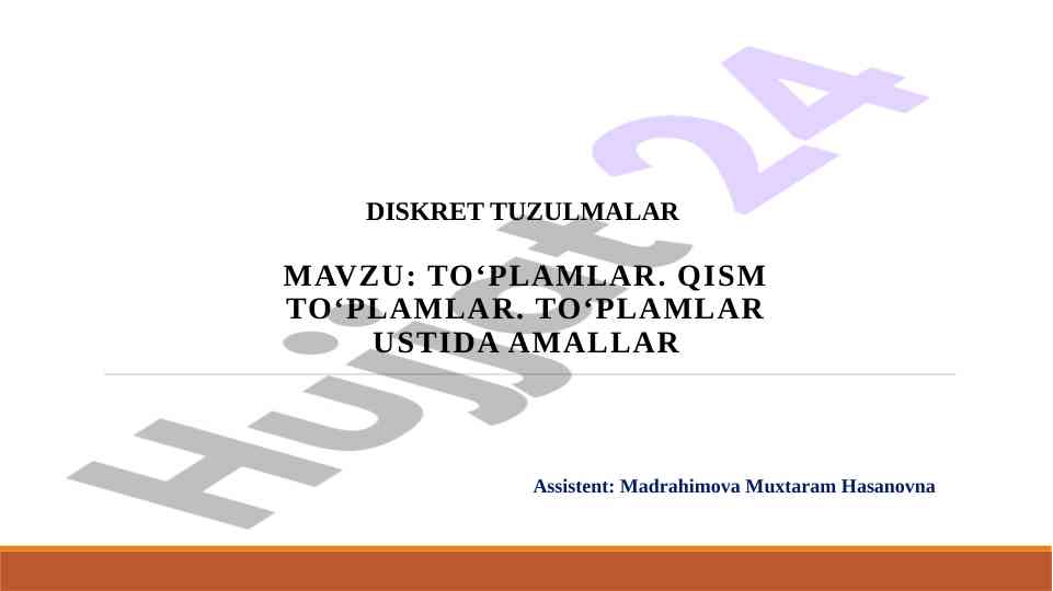 To‘plamlar ustida amallar va xossalari