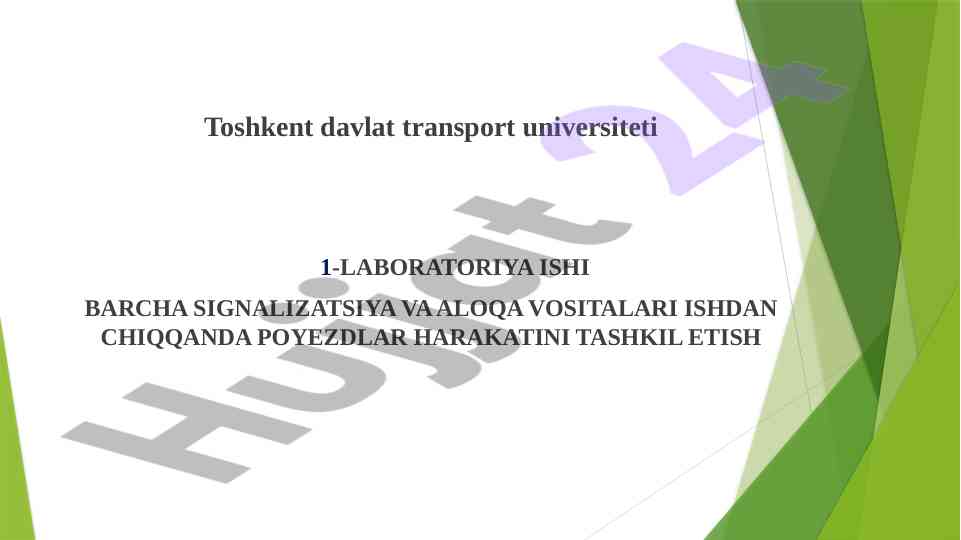 Poyezdlar harakatini tashkil etish laboratoriya ishlari