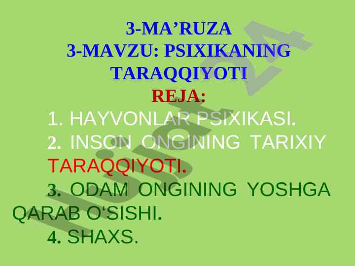 Psixikaning taraqqiyoti haqida tahlil
