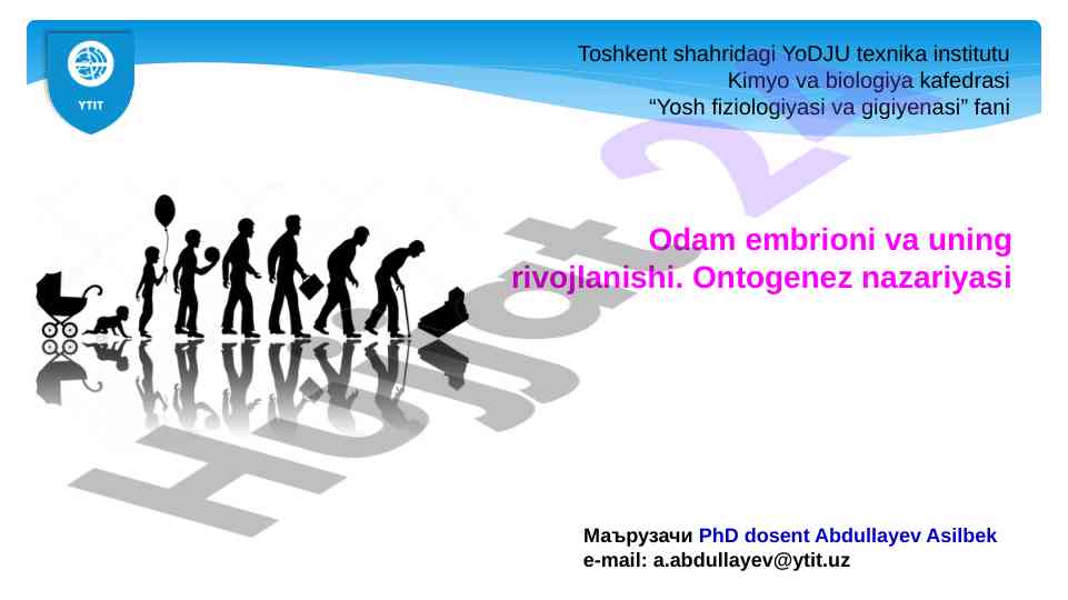 Odam embrioni rivojlanishi va ontogenez nazariyasi