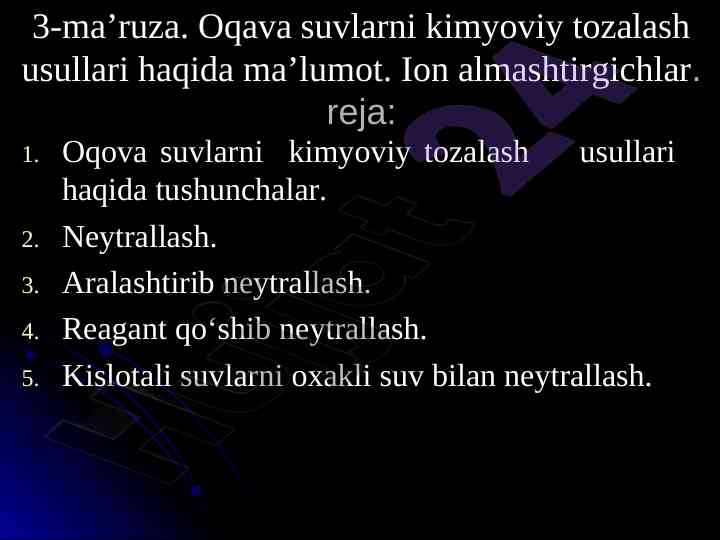Oqava suvlarni kimyoviy tozalash usullari haqida ma'lumot
