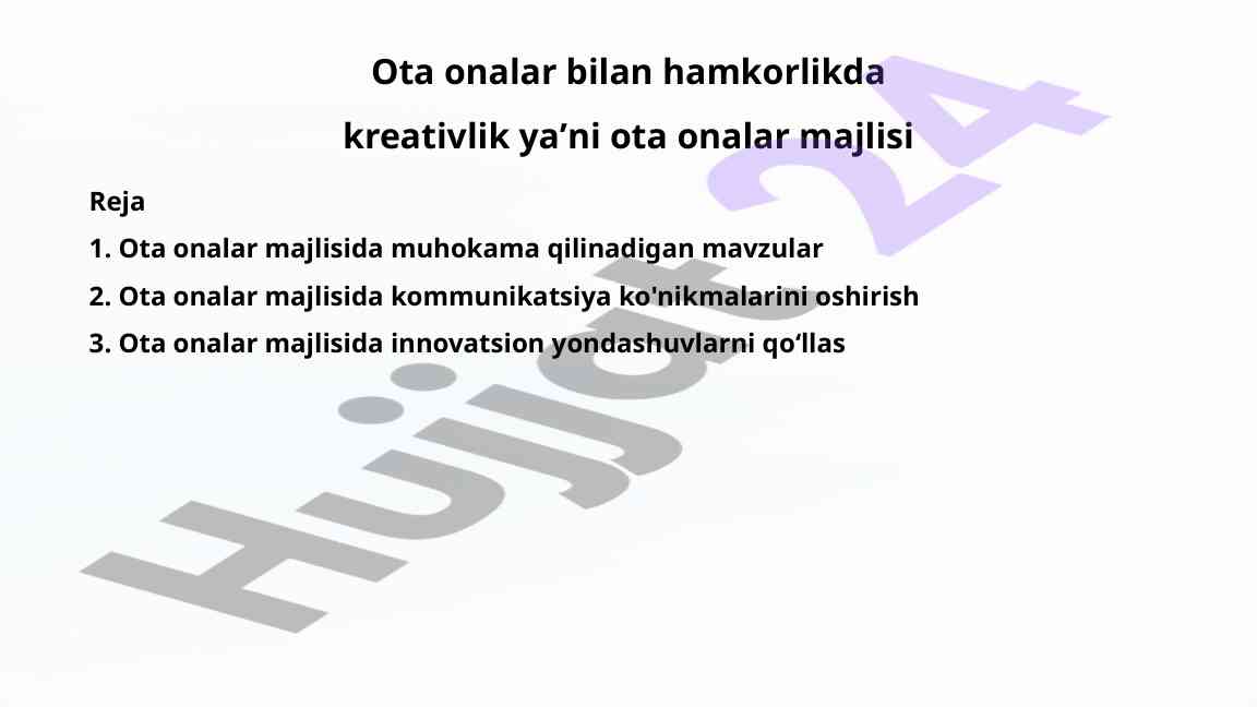 Ota onalar majlisi seminar rejalari va muammolar