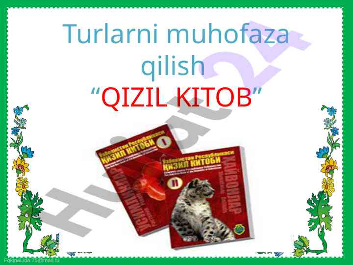 Turlarni muhofaza qilish qizil kitob ahamiyati