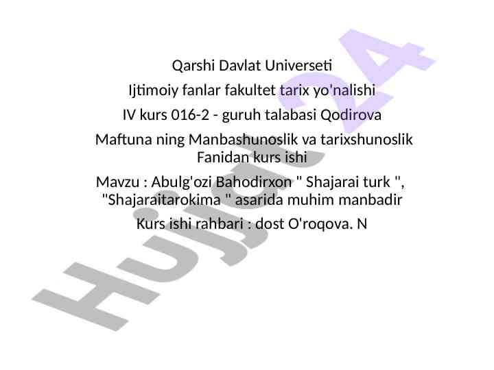 Abulg'ozi bahodirxon asarlarida muqaddima