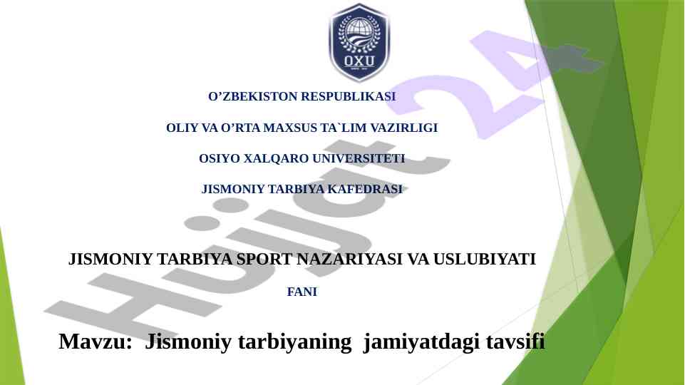 Jismoniy tarbiyaning jamiyatdagi tavsifi