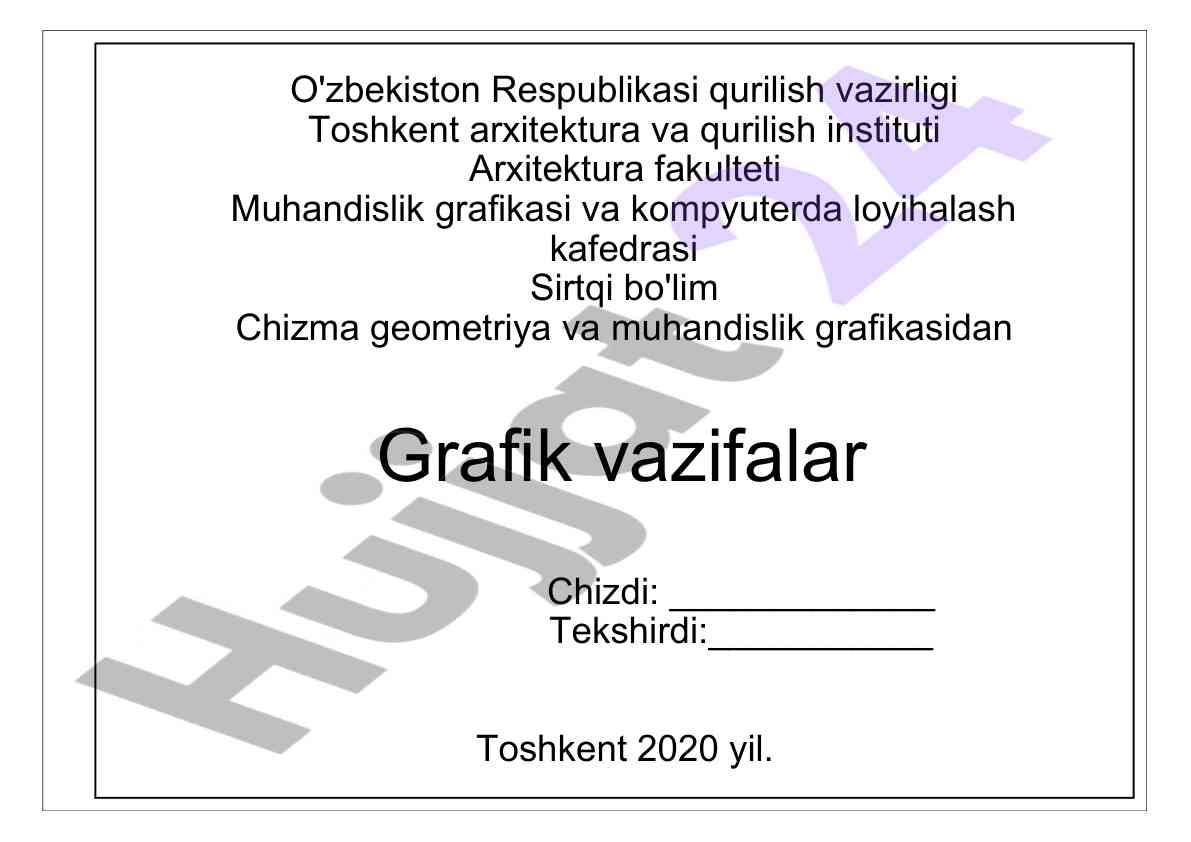 Chizma geometriya va muhandislik grafikasidan grafik vazifalar