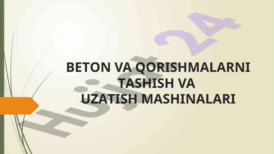 Avtobeton va qorishma tashish mashinalari haqida ma'lumot