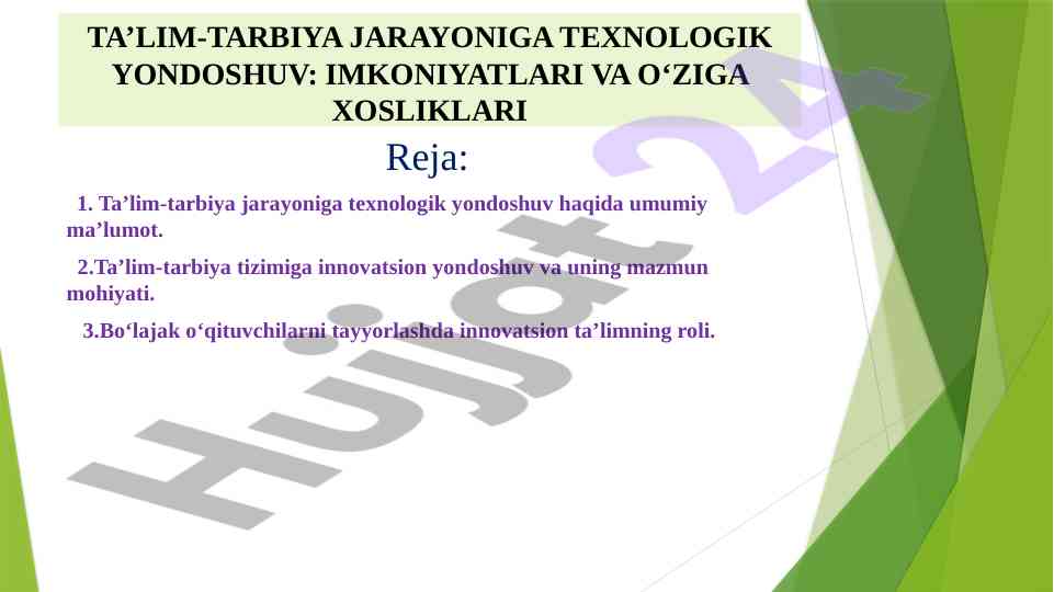 Ta'lim-tarbiya jarayoniga texnologik yondoshuv