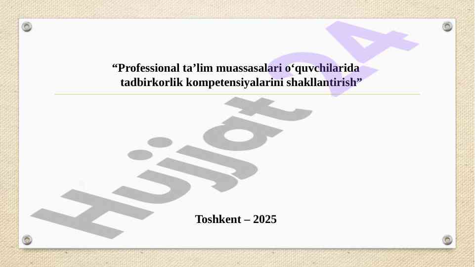 Tadbirkorlik kompetensiyalarini shakllantirish yo‘llari