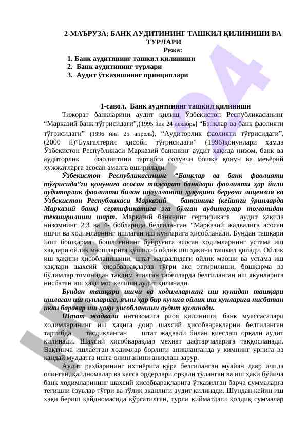 Bank auditining tashkil qilinishi va turlari