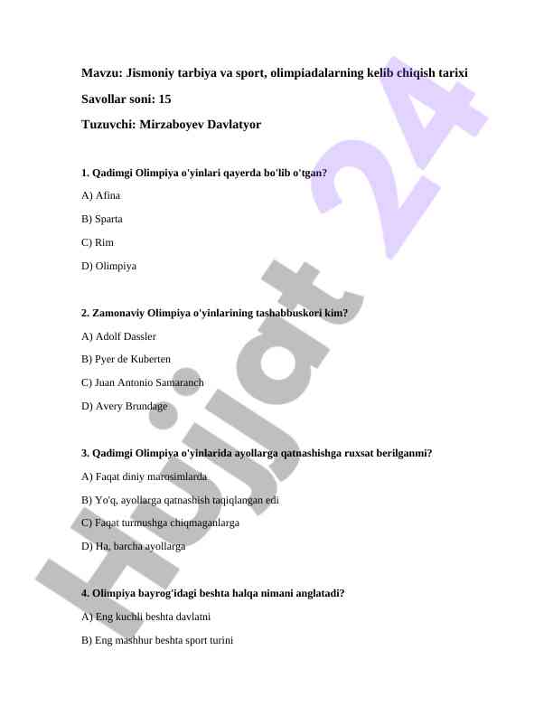 Olimpiya o'yinlari tarixi savollari