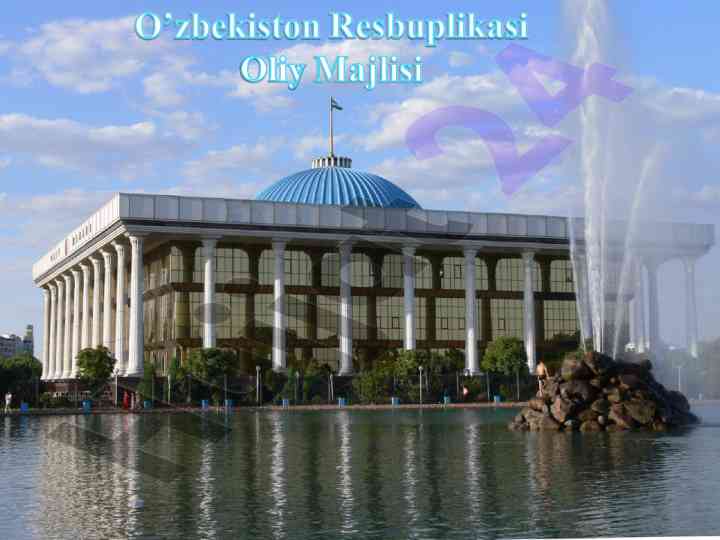 O’zbekiston respublikasi parlamentining tashkil etilishi