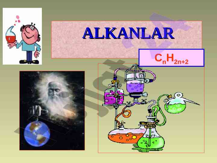 Alkanlar: gomologik qatori va kimyoviy xossalari