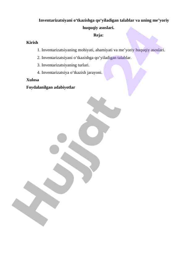 Inventarizatsiya o‘tkazish talablari va asoslari