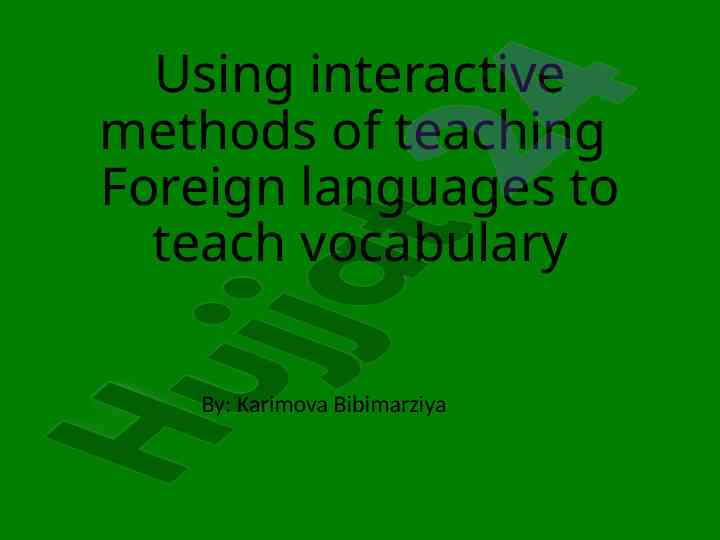 Interactive methods for teaching vocabulary in languages