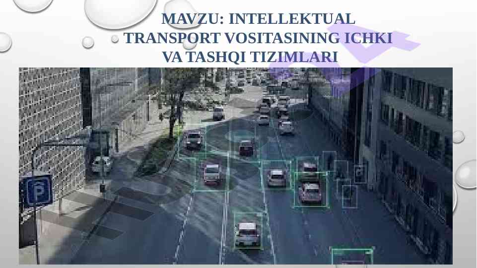 Intellektual transport vositasining xavfsizlik tizimlari