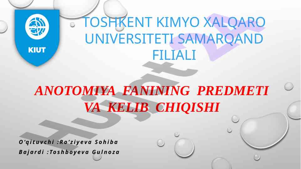 Anatomiya fanining predmeti va kelib chiqishi