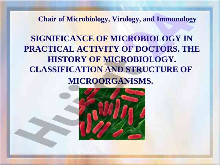 Significance of microbiology in practical activity