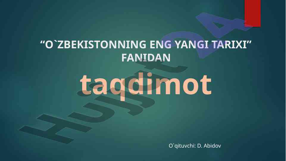 O'zbekistonning eng yangi tarixi taqdimoti