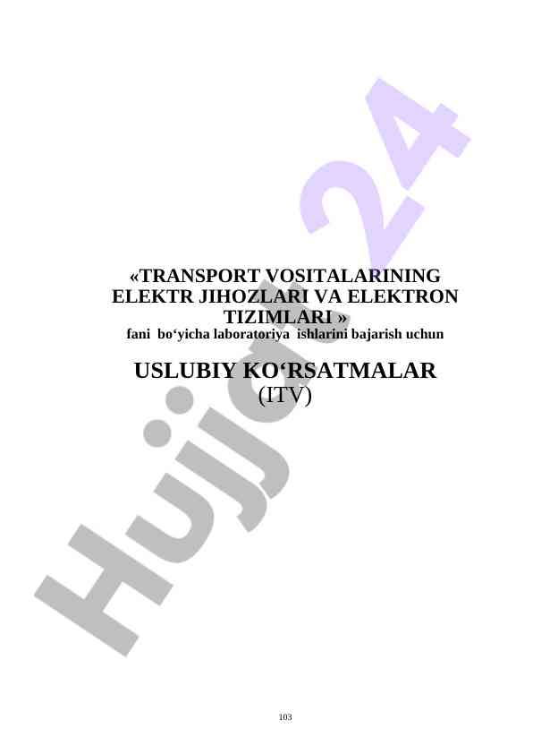 Transport vositalarining elektr jihozlari uslubiy ko‘rsatmalar