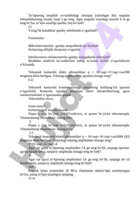 Tebranishlar va fotometrlar o‘rganish usullari
