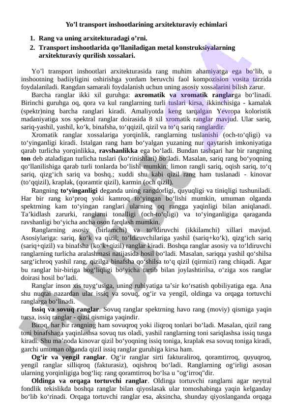 Yo'l transport inshootlarida rangning arxitekturadagi ro'li