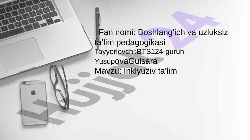 Inklyuziv ta'limni o'rganish pedagogika va psixologiyadan