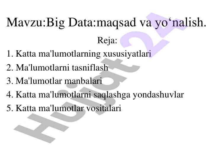 Big data: maqsad va yo‘nalishlarni tahlil qilish