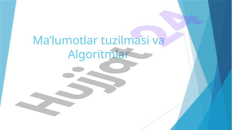 Ma’lumotlar tuzilmasi va algoritmlar kirish dars rejasi
