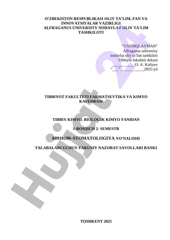 Tibbiy kimyo biologik kimyo fanidan yakuniy nazorat savollari
