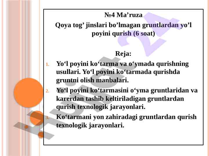 Yo‘l poyini qurish usullari va texnologiyalari