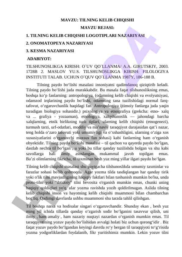 Tilning kelib chiqishi nazariyasi va uning asoslari