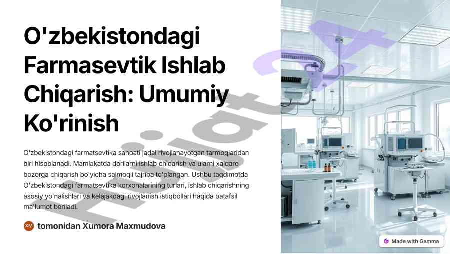 O'zbekistondagi farmasevtik ishlab chiqarish taqdimoti