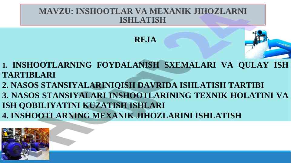 Inshootlar va mexanik jihozlarni ishlatish reja