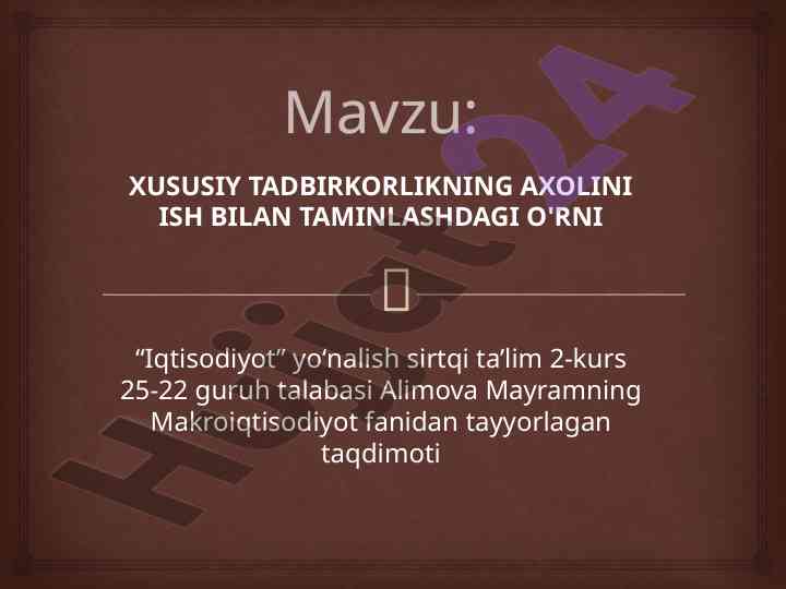Xususiy tadbirkorlik va aholini ish bilan ta'minlash