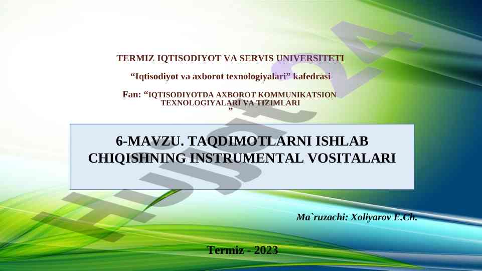 Taqdimotlarni ishlab chiqishning instrumental vositalari