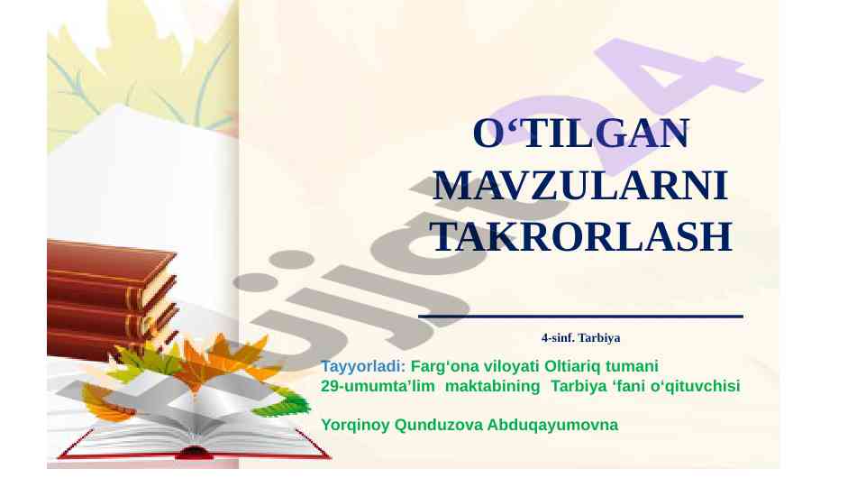 O‘tilgan mavzularni takrorlash 4-sinf
