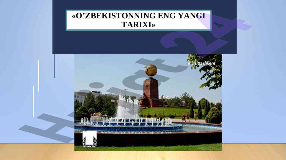 O‘zbekistonning eng yangi tarixi o‘quv kursi