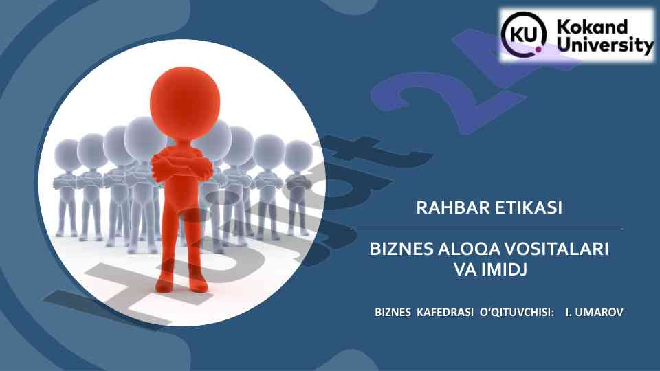 Rahbar etikasi va biznes aloqa vositalari tahlili