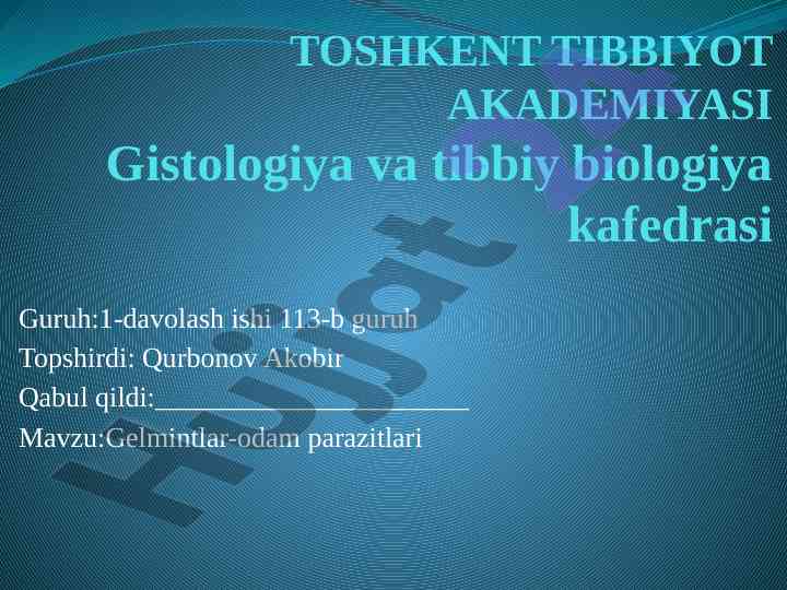 Gelmintlar odam parazitlari askaridalar tahlili