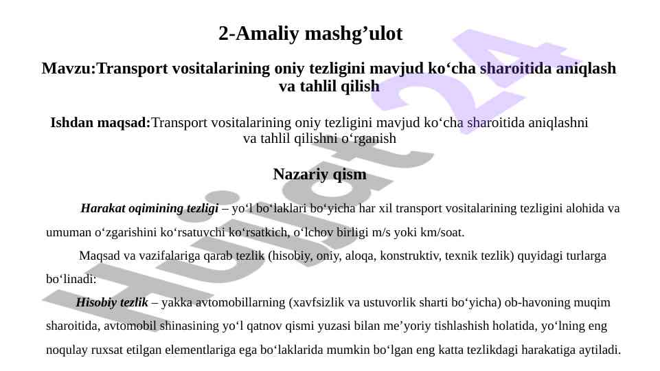 Oniy tezlikni aniqlash voygulikida transport vositalari