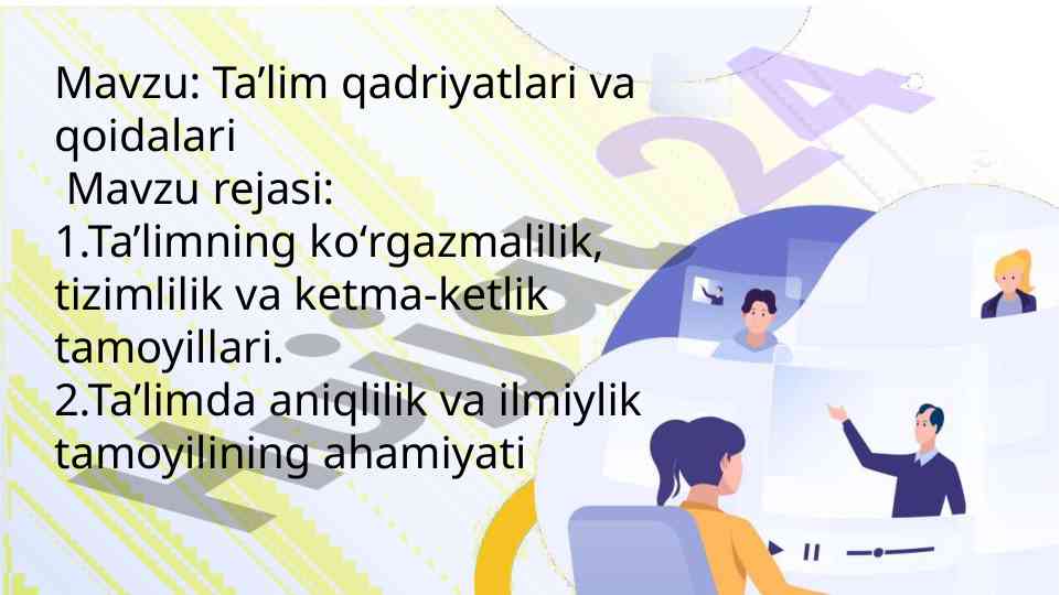 Ta’lim qadriyatlari va qoidalari o‘rganilishi