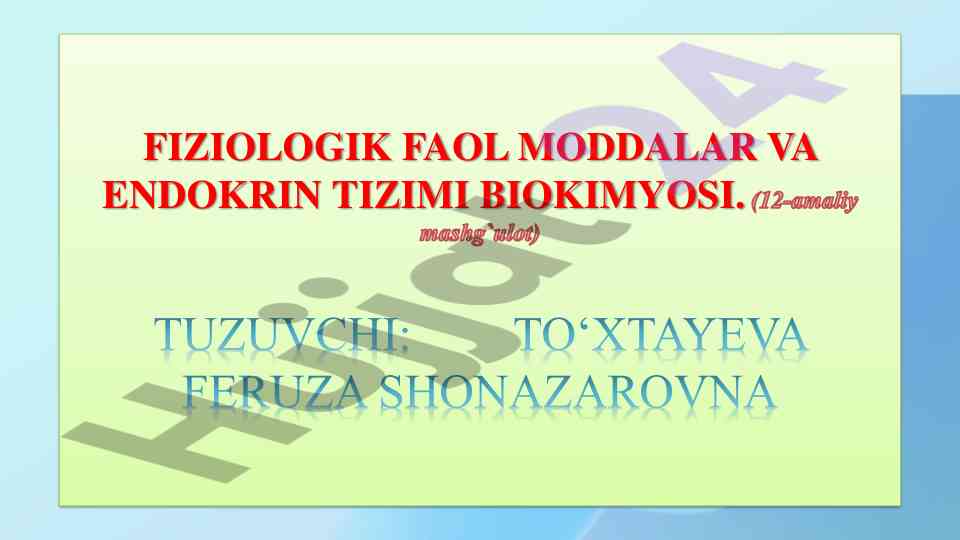 Fiziologik faol moddalar va endokrin tizimi