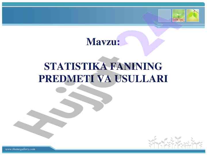 Statistika fanining predmeti va usullari
